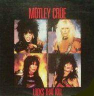 Mötley Crüe : Looks That Kill